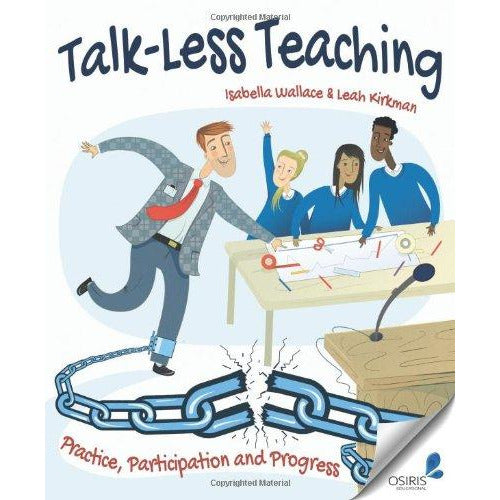 Talk-Less Teaching: Practice, Participation and Progress - The Book Bundle