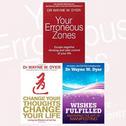 Dr. Wayne W. Dyer 3 Books Bundle Collection (Your Erroneous Zones, Change Your Thoughts, Change Your Life, Wishes Fulfilled) - The Book Bundle