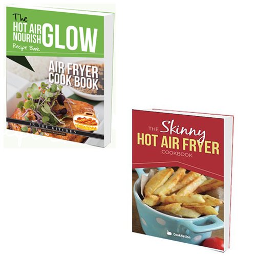 Skinny Hot Air Fryer Cookbook and Hot Air 2 Books Bundle Collection - The Book Bundle