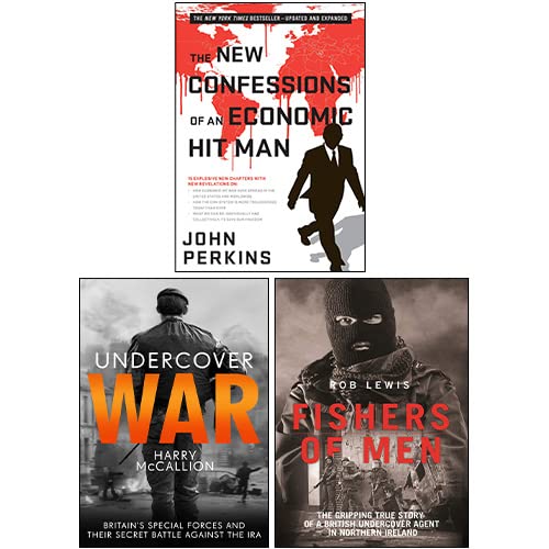 The New Confessions of an Economic Hit Man By John Perkins, Fishers of Men By Rob Lewis, Undercover War By Harry McCallion 3 Books Collection Set - The Book Bundle
