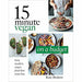 15 Minute Vegan On a Budget Fast modern vegan food that costs less - The Book Bundle
