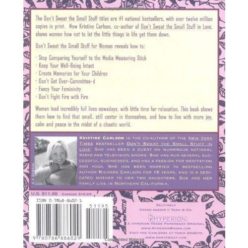 Don't Sweat the Small Stuff for Women: Simple Ways to Do What Matters Most and Find Time for You (Don't Sweat the Small Stuff Series) - The Book Bundle