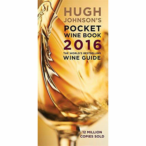 Hardcover copy of Hugh Johnson's Pocket Wine Book 2016 edition by Hugh Johnson, featuring colorful wine illustrations.