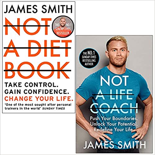 Not a Diet Book & Not a Life Coach Push Your Boundaries By James Smith 2 Books Collection Set - The Book Bundle