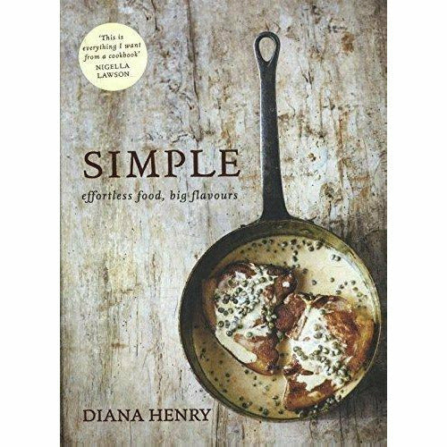 diana henry 3 books collection set - simple, a change of appetite, a bird in the hand - The Book Bundle