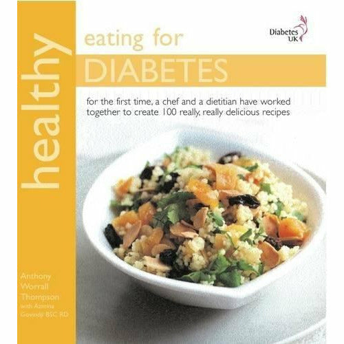 Paperback book titled "Healthy Eating for Diabetes" by Antony Worrall Thompson and Azmina Govindji, focused on diabetes-friendly diet tips.
