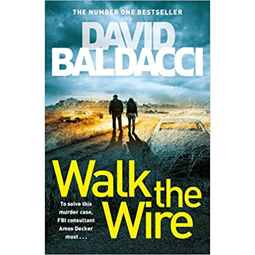 Walk the Wire: The Sunday Times Number One Bestseller by David Baldacci - The Book Bundle