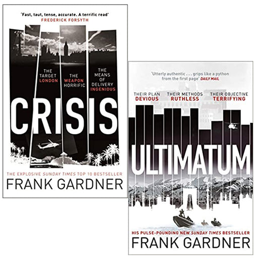 Frank Gardner 2 Books Collection Set (Crisis,Ultimatum: The explosive thriller) - The Book Bundle