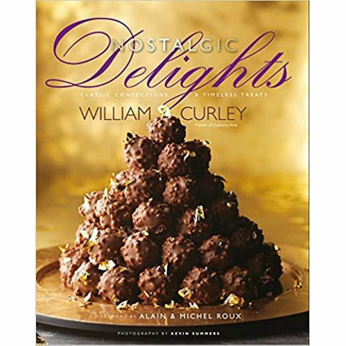 William Curley 3 Books Collection Set (Couture Chocolate , Nostalgic Delights: & Patisserie) - The Book Bundle