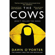 Dawn O’Porter Collection 4 Books Set (The Cows, Goose, Paper Aeroplanes, So Lucky [Hardcover]) - The Book Bundle