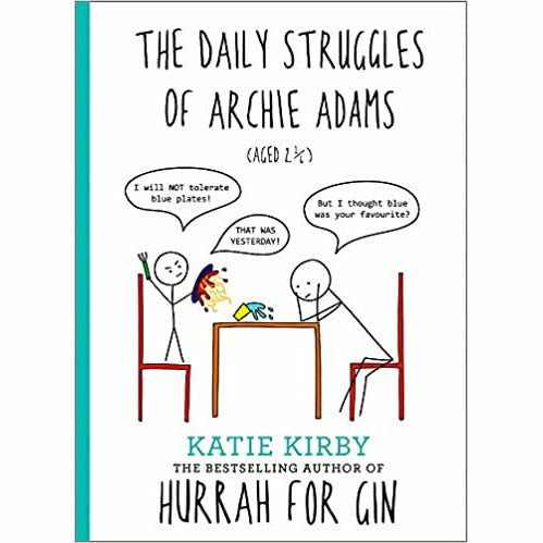 Katie Kirby 4 Books Collection Set (Hurrah for Gin, Life of Lottie Brooks, Hurrah for Gin, Archie Adams (Aged 2 ¼)) - The Book Bundle