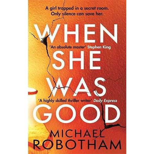 Set of five Michael Robotham books including When She Was Good, Good Girl, and Bad Girl, published by Sphere Ltd.