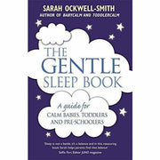 The Gentle Sleep Book and Teach Your Child to Sleep 2 Books Bundle Collection - The Book Bundle