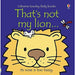 Thats not my touchy feely series 3 and 4 : 6 books collection (lion,tiger,elephant[hardcover],pirate,dinosaur,dragon[hardcover]) - The Book Bundle