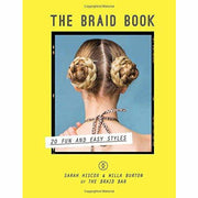 The Braid Book and 100 Awesome Hair Days [Flexibound] Collection 2 Books Bundle - The Book Bundle