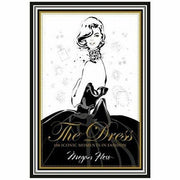 Paris Through a Fashion Eye & The Dress 100 Iconic Moments in Fashion By Megan Hess 2 Books Collection Set - The Book Bundle