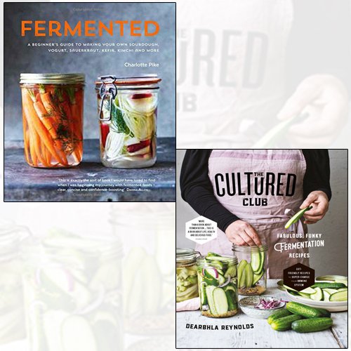 the cultured club,fermented 2 books collection set - a beginner's guide to making your own sourdough, yogurt, sauerkraut, kefir, kimchi and more - The Book Bundle