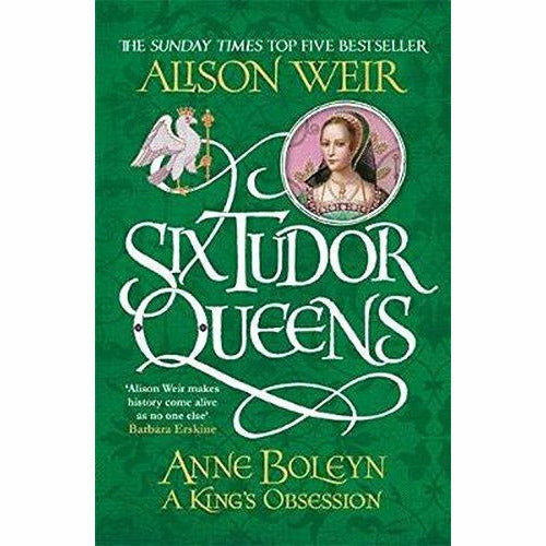 Six Tudor Queens book collection by Alison Weir, featuring three non-fiction historical titles in mixed formats.