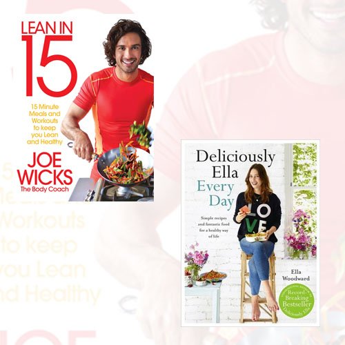 Set of two non-fiction books from Joe Wicks and Ella Woodward's Lean in 15 and Deliciously Ella Every Day collection, featuring colorful covers.