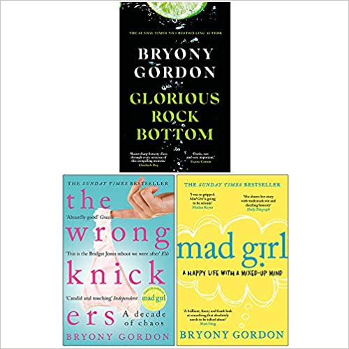 Bryony Gordon Collection 3 Books Set (Glorious Rock Bottom [Hardcover], The Wrong Knickers, Mad Girl) - The Book Bundle