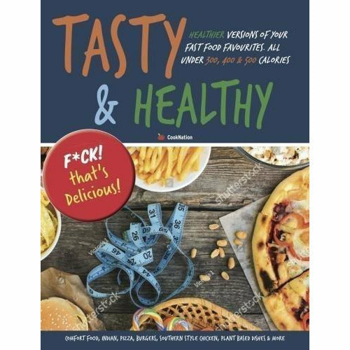 Rick Stein's Long Weekends By Rick Stein and Tasty & Healthy Fck That's Delicious By Iota 2 Books Collection Set - The Book Bundle