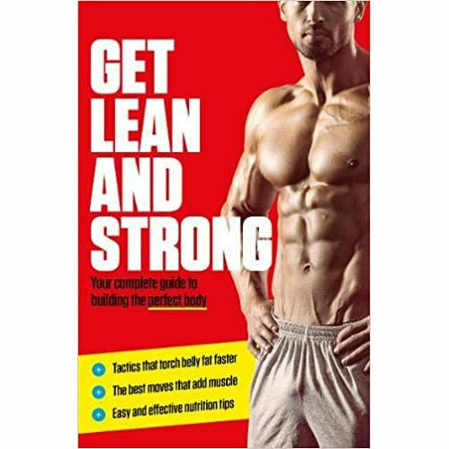 Be the Fittest,Get Lean And Strong & BodyBuilding 3 Books Collection Set - The Book Bundle