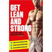 Get Lean And Strong: Your complete guide to building the perfect & The 24/7 Body: The Sunday Times bestselling guide to diet and training 2 Books Set - The Book Bundle