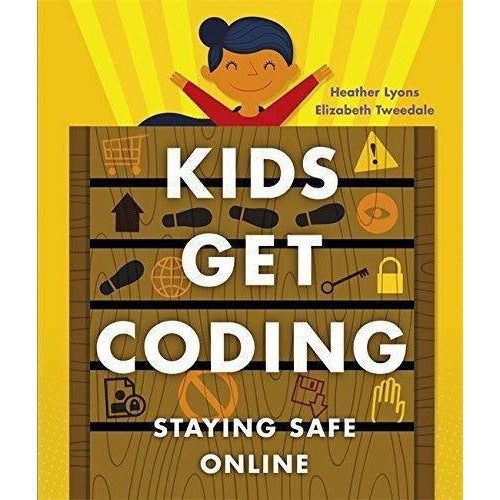 Kids get coding collection 4 books set (staying safe online, learn to program, our digital world, algorithms and bugs) - The Book Bundle