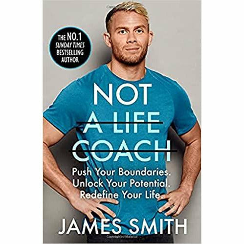 Not a Life Coach: Push Your Boundaries. Unlock Your Potential. & The 24/7 Body: The Sunday Times bestselling guide to diet and training 2 Books Set - The Book Bundle