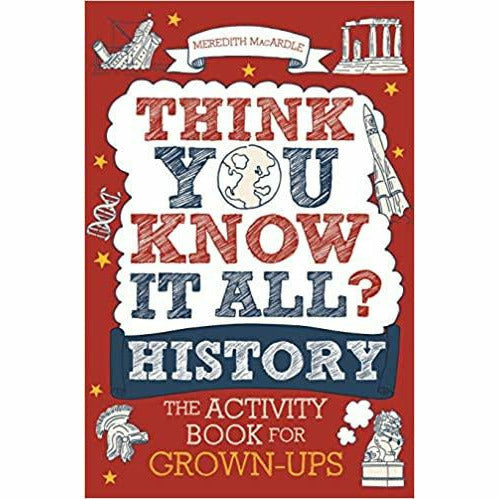 The Activity Book for Grown-ups Series Collection By Richard Gaylord (Think You're Mister Know-it-All?,Think You Know it All?,History) - The Book Bundle
