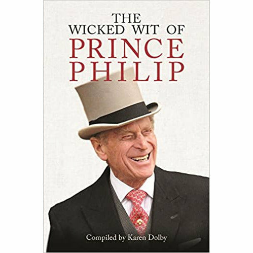Prince Philip: I Know I am Rude  & The Wicked Wit of Prince Philip 2 Books set - The Book Bundle