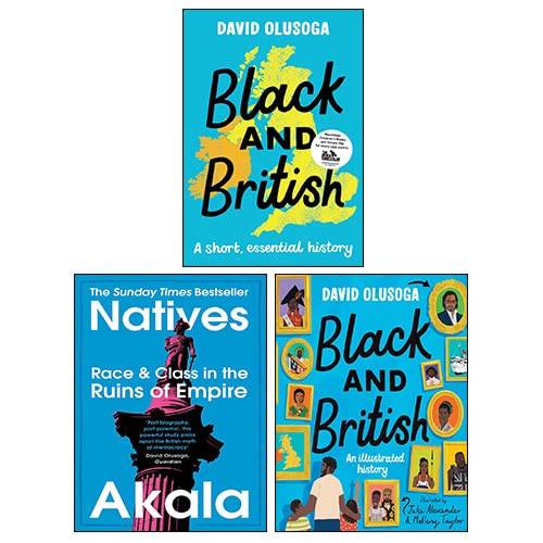 Black and British: An Illustrated History [Hardcover], Black and British: A short, essential history and Natives 3 Books Collection Set - The Book Bundle