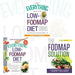 Low FODMAP Diet Plan and Cookbook  3 Books Collection Set Everything Guide,Solution, - The Book Bundle