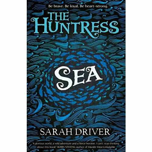 Sarah Driver The Huntress Trilogy 3 Books Collection Set - Sea, Sky, Storm - The Book Bundle