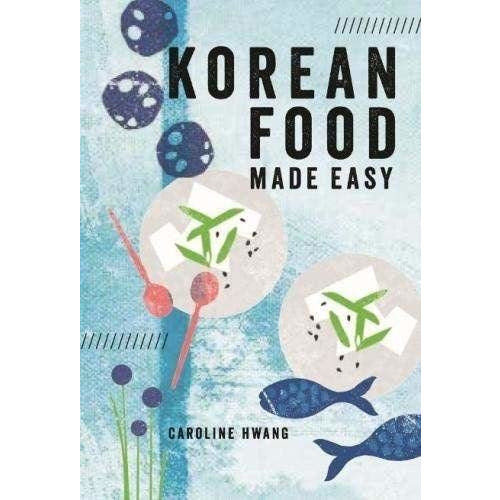 Korean Food Made Easy by Caroline Hwang - The Book Bundle