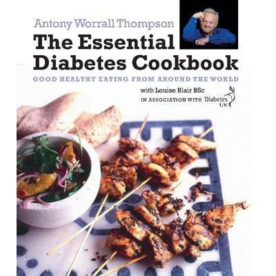 The Essential Diabetes Cookbook: Good Healthy Eating from Around the World in Association with Diabetes UK - The Book Bundle