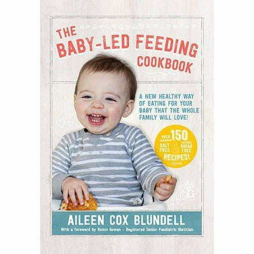 baby-led weaning[Paperback],the baby-led weaning cookbook,the baby-led feeding cookbook collection 3 books set - The Book Bundle