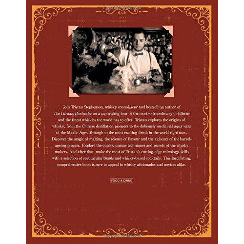 The Curious Bartender: An Odyssey of Malt, Bourbon & Rye Whiskies - The Book Bundle