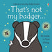 Usborne Thats Not Wild Animals 6 Books Collection  Set Series 2 (Thats Not My Fox,My Tiger,My Bear,My Owl,My Badger,My Otter) - The Book Bundle