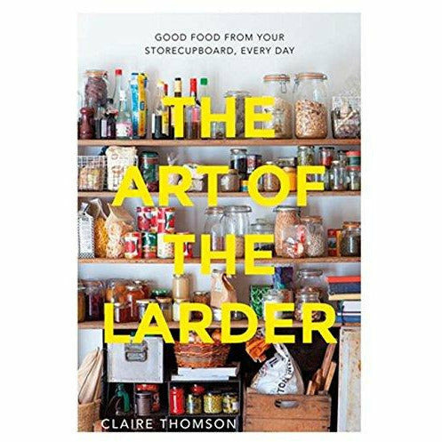 Hardcover book titled "The Art of the Larder" by Claire Thomson, featuring a stylish kitchen pantry scene.
