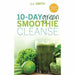 10-day green smoothie cleanse, the green smoothie recipe book 3 books collection set - The Book Bundle