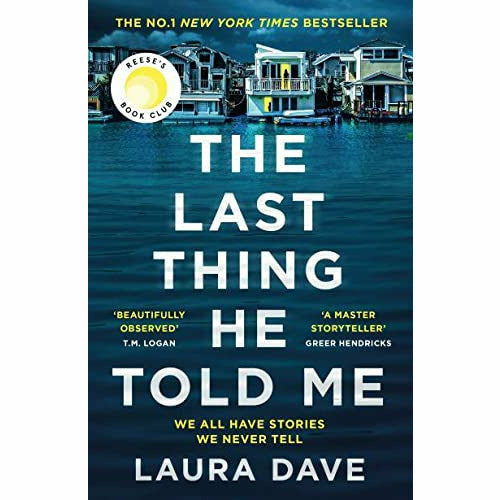 Laura Dave 3 Books Set (The Last Thing He Told Me, False Witness, The Night She) - The Book Bundle