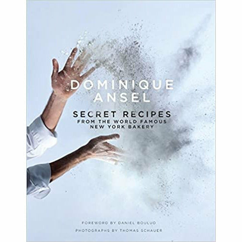 Dominique Ansel 2 Books Collection Set(Secret Recipes from the World Famous New York Bakery & Everyone Can Bake:Simple recipes to master and mix) - The Book Bundle