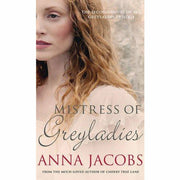 Anna Jacobs Collection Greyladies Series 3 Books Set (Legacy of Greyladies, Mistress of Greyladies, Heir to Greyladies) - The Book Bundle