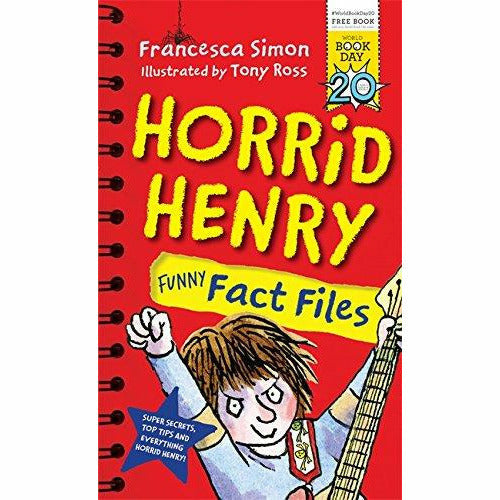 Horrid Henry Funny Fact Files book by Francesca Simon, featuring colorful cover art and illustrations for World Book Day 2017.