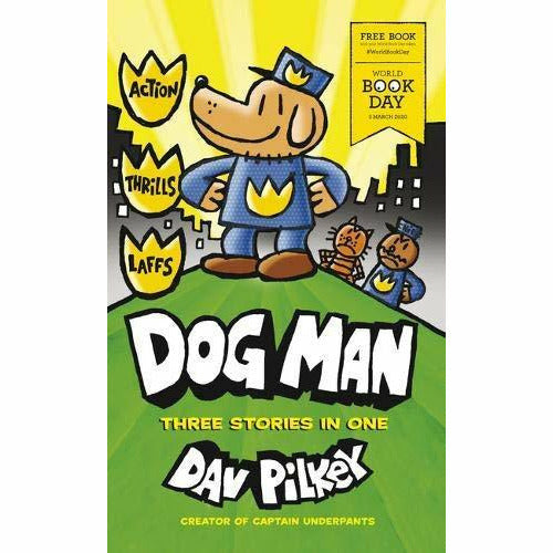 Dog Man Fetch-22: From The Creator Of Captain Underpants & Dog Man World Book Day By Dav Pilkey 2 Books Collection Set - The Book Bundle