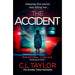 C l taylor fear,treatment,escape,accident,missing 5 books collection set - The Book Bundle