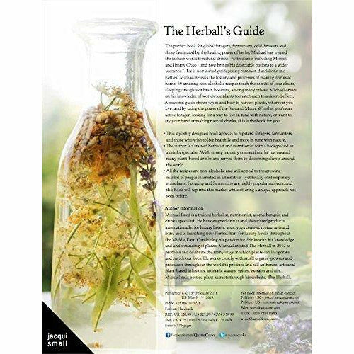 The Herball's Guide to Botanical Drinks: Using the alchemy of plants to create potions to cleanse, restore, relax and revive - The Book Bundle
