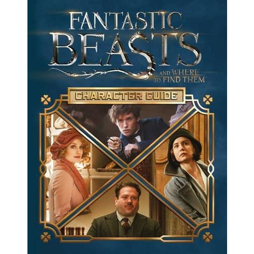 Fantastic Beasts and Where to Find Them: Character Guide - The Book Bundle
