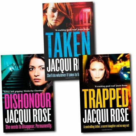 Jacqui Rose 3 books Collection Set Taken, Trapped, Dishonour - The Book Bundle